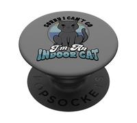 Divertido Gato Negro Sorry Cant Go Im Indoor Cat Introvert PopSockets PopGrip Adhesivo