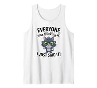 Divertido Gato sarcástico Que Todo el Mundo Estaba Pensando Que lo Acabo de Decir Camiseta sin Mangas