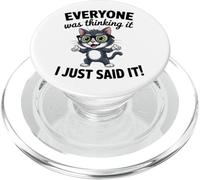Divertido Gato sarcástico Que Todo el Mundo Estaba Pensando Que lo Acabo de Decir PopSockets PopGrip para MagSafe