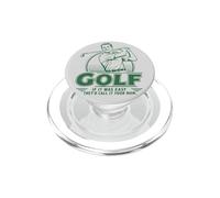 Divertido Golf Si Fuera Fácil Lo Llamarían Tu Mamá Juego de Palabras Golfing PopSockets PopGrip para MagSafe