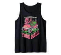 Divertido Golfista Get In Loser Vamos a Mirar Bola Meme Camiseta sin Mangas