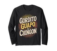 Divertido Gordito Guapo Chingon Estilo Español Mexicano Humor Manga Larga