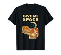 Divertido gráfico de Pizza de Astronauta - Give Me Space Camiseta