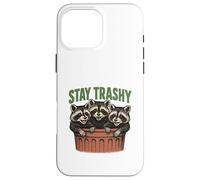 Divertido gráfico de Stay Trashy 3 Raccoons In A Trash Can Carcasa para iPhone 16 Pro Max