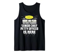 Divertido gráfico de suboficial de Jefe Senior - Have No Fear, I'm Camiseta sin Mangas
