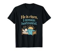 Divertido gráfico Horizontal de Pascua He Is Risen I Remain Camiseta