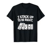 Divertido gráfico Stem Math Domino I Stack Up To Be Right Camiseta