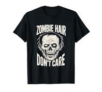 Divertido gráfico Zombie Hair Don't Care para fanáticos del terror Camiseta