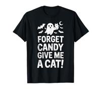 Divertido Halloween Gato Fantasma Olvídate Candy Give Me Kitty Lover Camiseta