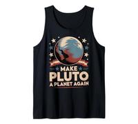 Divertido Haz de Plutón un Planeta Otra Vez Astronomía Nerd Camiseta sin Mangas