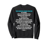 Divertido Hospicio Enfermera Oración Cuidado paliativo Humor Sudadera