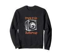Divertido Humor audiófilo para Amantes de la música Crank it up Buttercup Sudadera