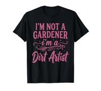 Divertido Humor de jardinería No Soy Jardinero, Soy un Artista de Tierra Camiseta