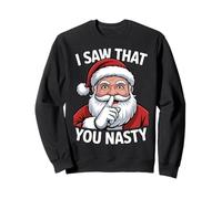 Divertido Humor navideño I Saw That You Nasty Joke Sudadera