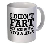 Divertido"I did not fart. Taza de café con texto en inglés"My ass blew you a kiss", 325 ml, para oficina, trabajo Por Aviento