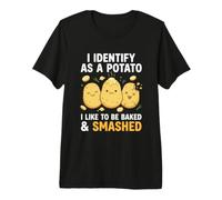 Divertido I Identify As A Potato I Like to Be Baked & Smashed Camiseta Premium