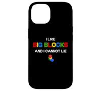 Divertido I Like Big Building Blocks I Cannot Lie Carcasa para iPhone 14