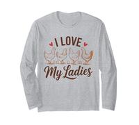 Divertido I Love My Ladies Chicken Hen Farm Life Backyard Humor Manga Larga