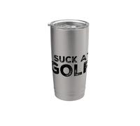 Divertido I Suck At Golf Golfing Humor Amigo Equipo Jugador Vaso térmico de acero inoxidable de doble pared