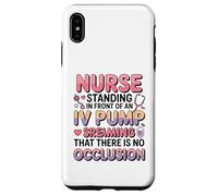 Divertido Im Just a Nurse in The Front IV Pump Struggle Nurses Carcasa para iPhone XS MAX