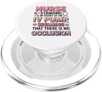 Divertido Im Just a Nurse in The Front IV Pump Struggle Nurses PopSockets PopGrip para MagSafe
