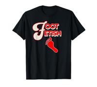 Divertido Inapropiado Travieso Fetiche De Pies Sexy Pies Hombres Mujeres Camiseta