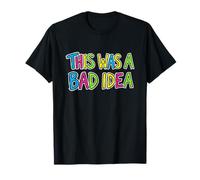 Divertido, Infantil, Esta fue una Mala Idea, declaración: ¡mira! Camiseta