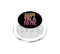 Divertido introvertido Diciendo Anti Social por Favor no me hables PopSockets PopGrip para MagSafe