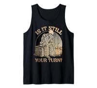 Divertido Juego de Mesa Esqueleto Es Tu Turno Meme Halloween Camiseta sin Mangas