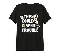 Divertido Juego de Mesa This Could Spell Trouble Camiseta Premium