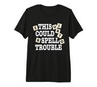 Divertido Juego de Mesa This Could Spell Trouble Camiseta Premium