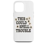 Divertido juego de mesa This Could Spell Trouble Carcasa para iPhone 13 Pro Max