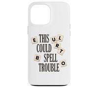 Divertido juego de mesa This Could Spell Trouble Carcasa para iPhone 13 Pro Max
