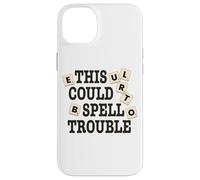 Divertido juego de mesa This Could Spell Trouble Carcasa para iPhone 14 Plus