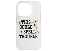 Divertido juego de mesa This Could Spell Trouble Carcasa para iPhone 14 Pro