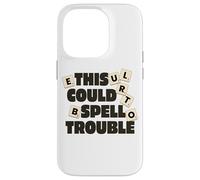 Divertido juego de mesa This Could Spell Trouble Carcasa para iPhone 14 Pro