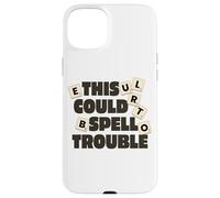 Divertido juego de mesa This Could Spell Trouble Carcasa para iPhone 15 Plus