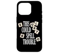 Divertido juego de mesa This Could Spell Trouble Carcasa para iPhone 16 Pro