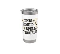 Divertido juego de mesa This Could Spell Trouble Vaso térmico de acero inoxidable de doble pared