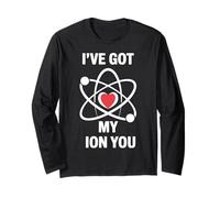 Divertido Juego de Palabras científico I've Got My Ion You Love Chemistry Manga Larga