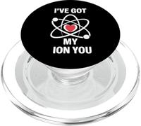 Divertido Juego de Palabras científico I've Got My Ion You Love Chemistry PopSockets PopGrip para MagSafe