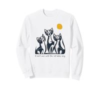Divertido Juego de Palabras con Gatos No Termina hasta Que Las señoras de los Gatos canten Sudadera