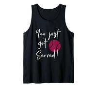 Divertido Juego de Palabras de pádel Que acabas de Servir! Camiseta sin Mangas