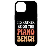 Divertido Juego de Palabras de Piano I'D Rather Be On The Piano Bench Carcasa para iPhone 14