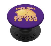 Divertido Juego de Palabras Empanada Empa-Nada se compara contigo PopSockets PopGrip Adhesivo