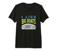 Divertido Juego de Palabras para navegantes y Marineros Camiseta Premium