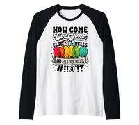 Divertido Jugador de Bingo como Es Que Todos Gritan Regalo Camiseta Manga Raglan