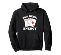 Divertido Jugador de póker Big Deck Energy Sudadera con Capucha