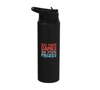 Divertido Jugar Juegos Estúpidos Ganar Premios Estúpidos Sarcastic Karma Me Stainless Steel Insulated Water Bottle