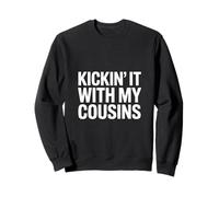 Divertido Kickin con Mis Primos Diciendo Sarcástico Sudadera
